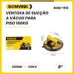 Ventosa a Vácuo | Até 160Kg | BOM-1510